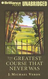 The Greatest Course That Never Was